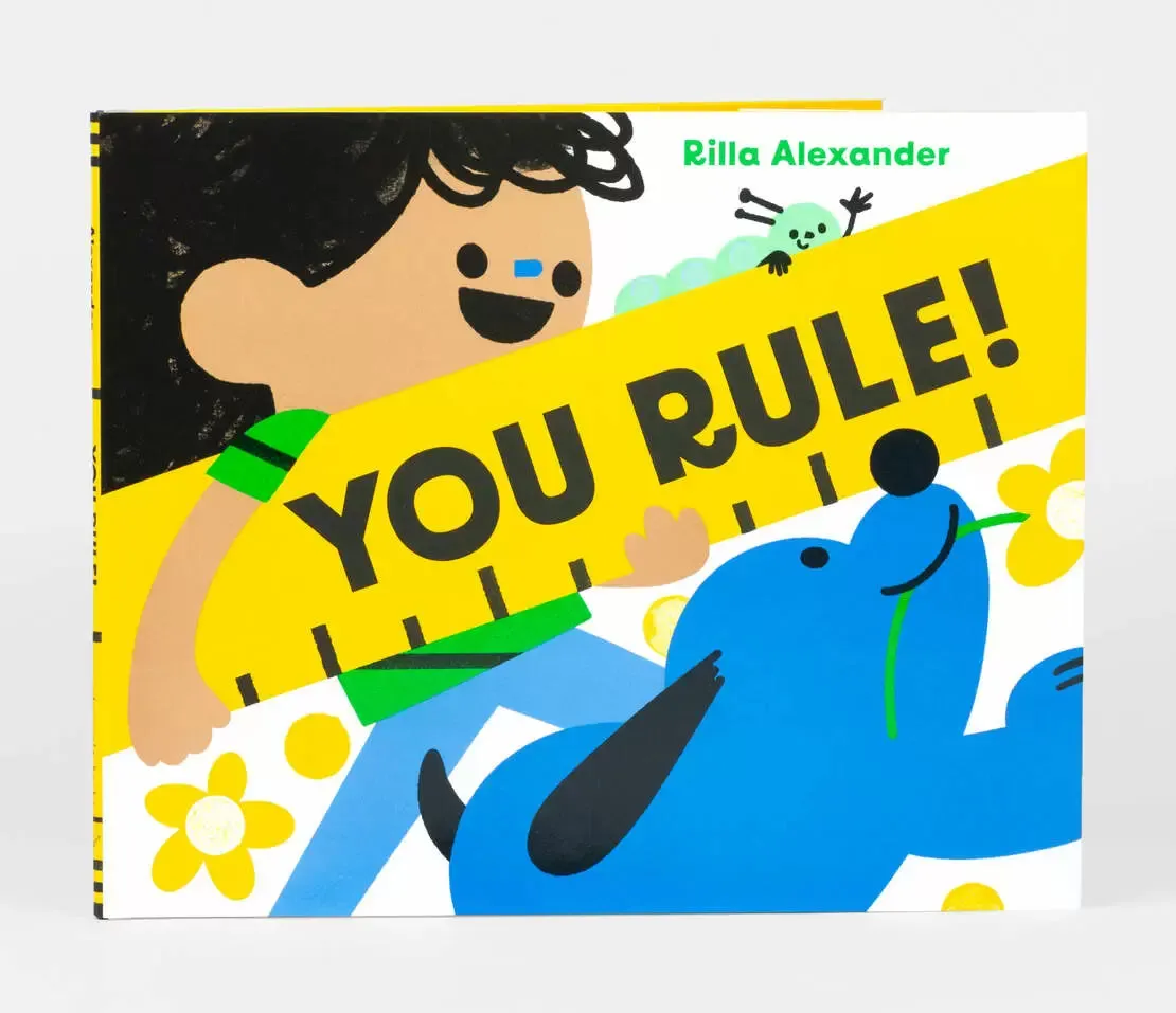 You Rule! by Rilla Alexander